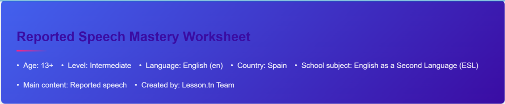 Master Reported Speech - Interactive ESL Worksheet