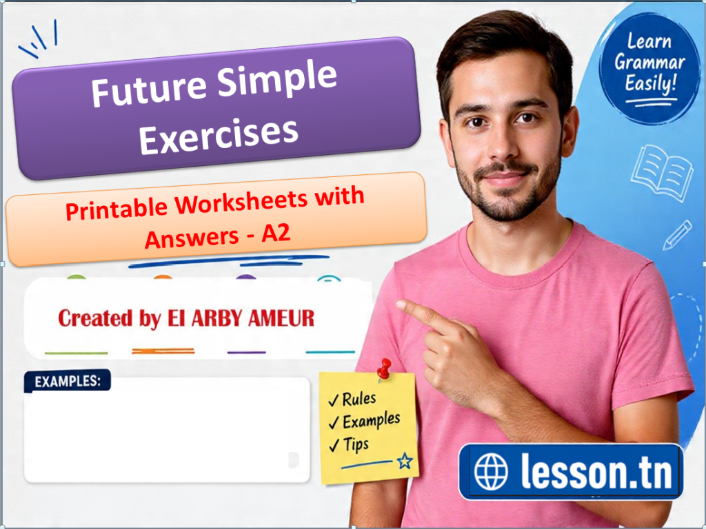 Future Simple Exercises: Printable Worksheets with Answers - A2 | lesson.tn